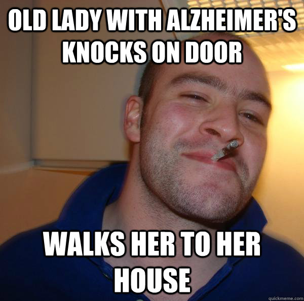 Old lady with Alzheimer's knocks on door  Walks her to her house - Old lady with Alzheimer's knocks on door  Walks her to her house  Misc