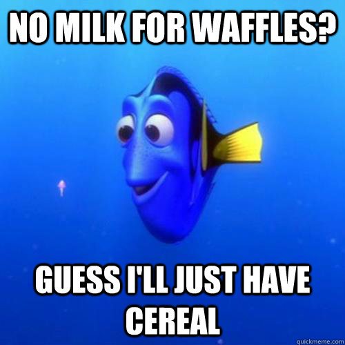 No milk for waffles?  Guess I'll just have cereal - No milk for waffles?  Guess I'll just have cereal  dory
