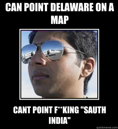 can point delaware on a map cant point f**king 