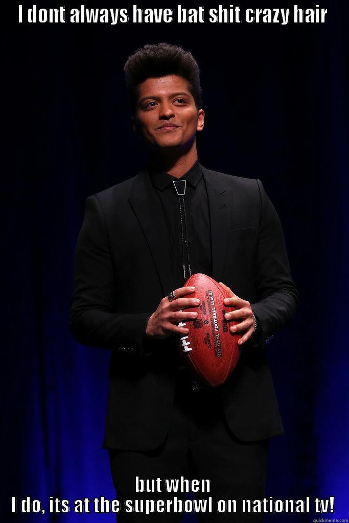 WTF is up with his hair - I DONT ALWAYS HAVE BAT SHIT CRAZY HAIR BUT WHEN I DO, ITS AT THE SUPERBOWL ON NATIONAL TV! Misc