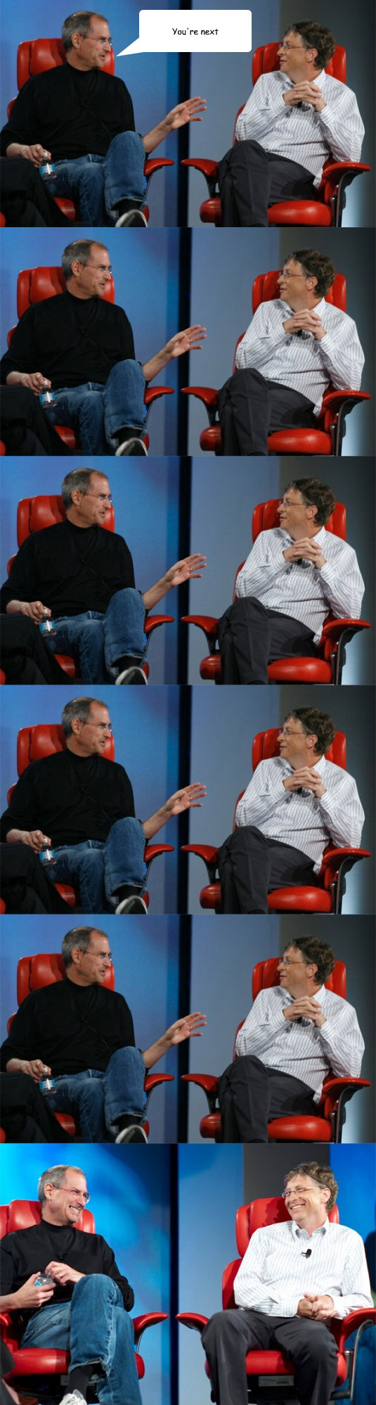 You're next  Steve Jobs vs Bill Gates