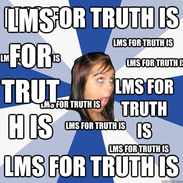 LMS FOR TRUTH IS LMS FOR TRUTH IS LMS FOR TRUTH IS LMS FOR TRUTH IS LMS FOR TRUTH IS LMS FOR TRUTH IS LMS FOR TRUTH IS LMS FOR TRUTH IS LMS FOR TRUTH IS LMS FOR TRUTH IS - LMS FOR TRUTH IS LMS FOR TRUTH IS LMS FOR TRUTH IS LMS FOR TRUTH IS LMS FOR TRUTH IS LMS FOR TRUTH IS LMS FOR TRUTH IS LMS FOR TRUTH IS LMS FOR TRUTH IS LMS FOR TRUTH IS  Annoying Facebook Girl