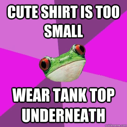 Cute shirt is too small wear tank top underneath  Foul Bachelorette Frog