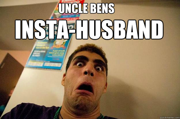 insta-husband uncle bens  