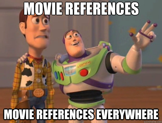 Movie references movie references everywhere  Toy Story