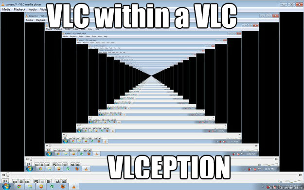 VLC within a VLC
 VLCEPTION - VLC within a VLC
 VLCEPTION  VLCEPTION