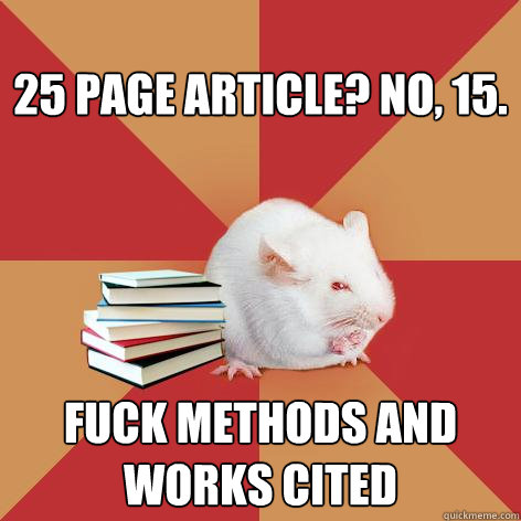 25 page article? no, 15. fuck methods and works cited Caption 3 goes here  Science Major Mouse