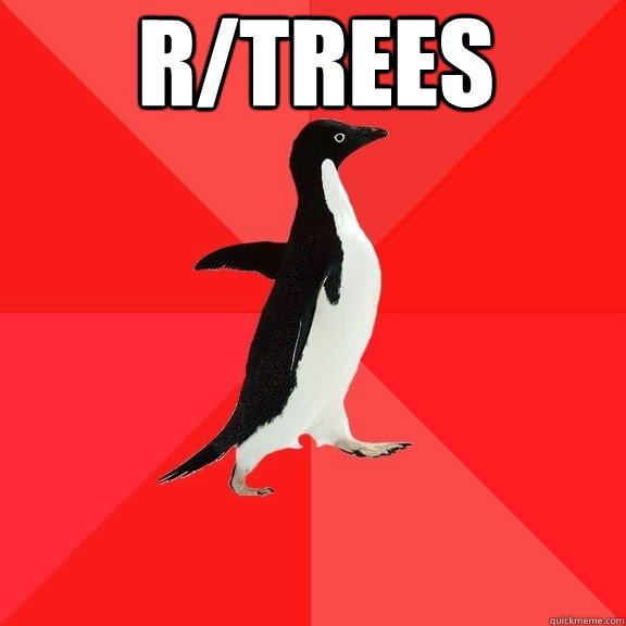 r/trees   Socially Awesome Penguin