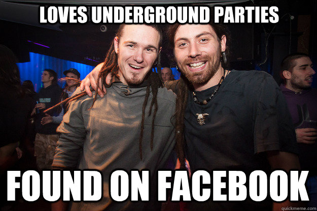 loves underground parties found on facebook  Cool Psytrance Bros