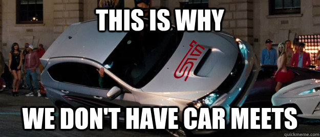 This is Why We don't have car meets - This is Why We don't have car meets  catastrophic car meet