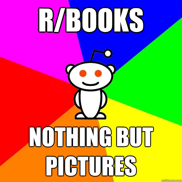 R/BOOKS Nothing but pictures  Reddit Alien