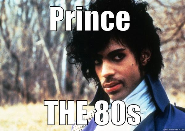 PRINCE  THE 80S Misc