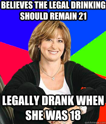 believes the legal drinking should remain 21 legally drank when she was 18  Sheltering Suburban Mom