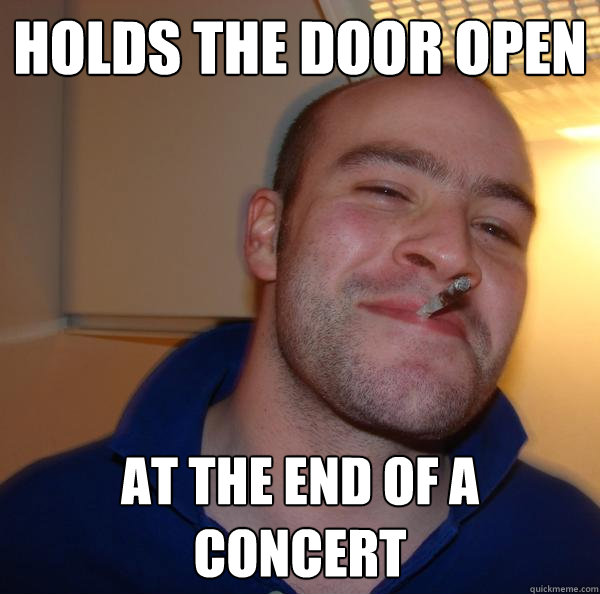 holds-the-door-open-at-the-end-of-a-concert-misc-quickmeme