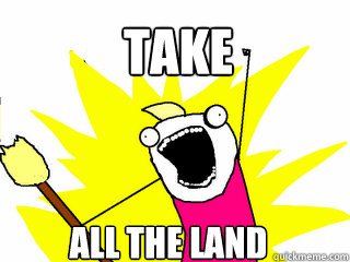 TAKE ALL THE LAND  All The Things