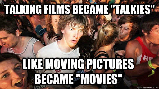 Talking films became 