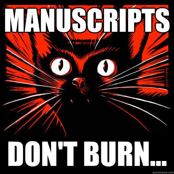 MANUSCRIPTS DON'T BURN... - MANUSCRIPTS DON'T BURN...  Sabocat