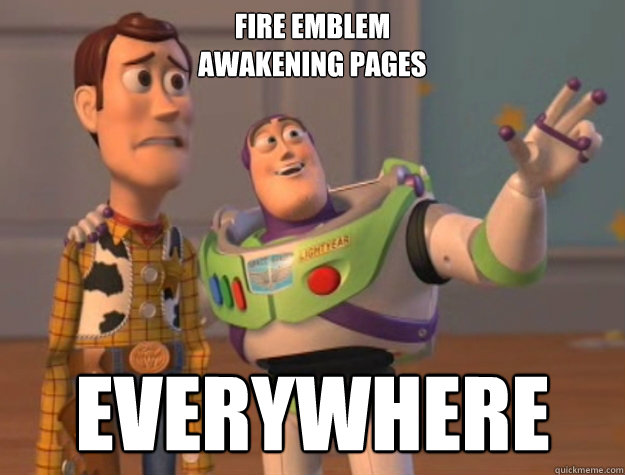 Fire Emblem
Awakening Pages
  Everywhere
  Buzz Lightyear