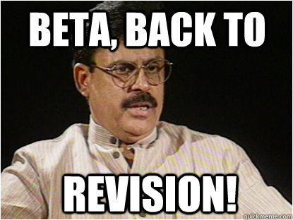 REVISION! beta, back to   Typical Indian Father