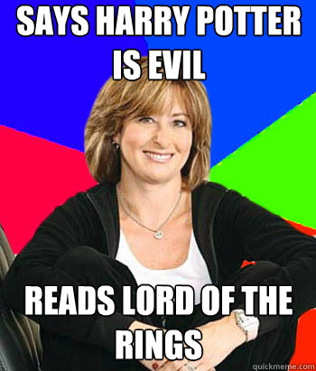 SAYS HARRY POTTER IS EVIL READS LORD OF THE RINGS  Sheltering Suburban Mom