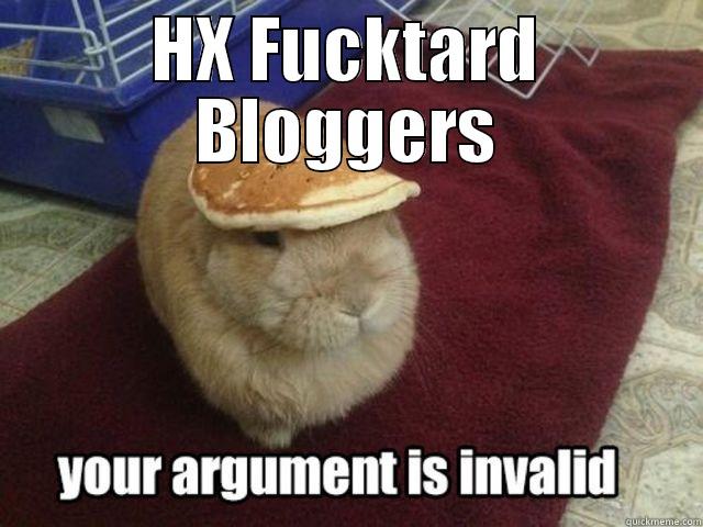 fuckards of HX - HX FUCKTARD BLOGGERS  Misc