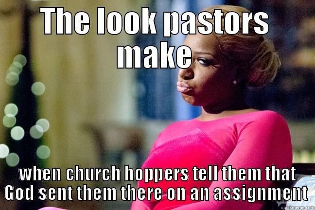 Nene Leakes Shade Look - THE LOOK PASTORS MAKE  WHEN CHURCH HOPPERS TELL THEM THAT GOD SENT THEM THERE ON AN ASSIGNMENT Misc