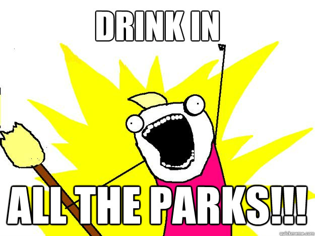 drink in ALL THE parks!!!  Hyperbole And a Half