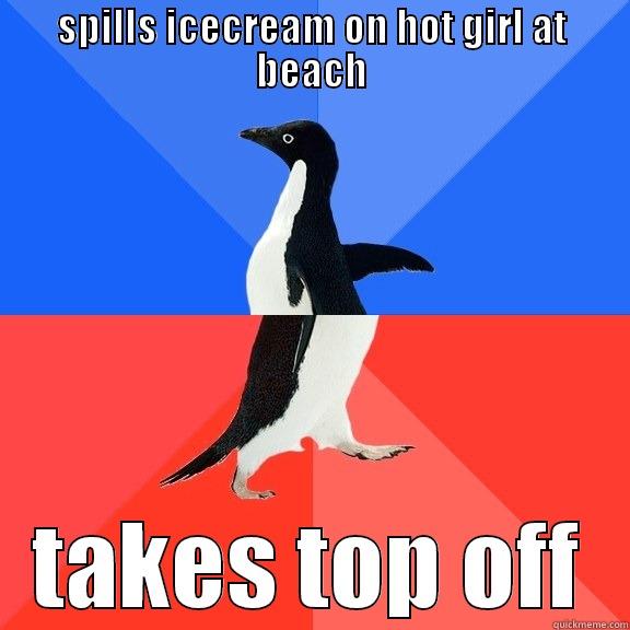 SPILLS ICECREAM ON HOT GIRL AT BEACH TAKES TOP OFF Socially Awkward Awesome Penguin