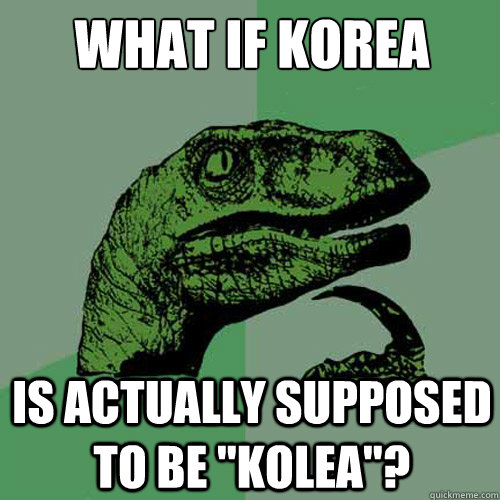 What if Korea  is actually supposed to be 