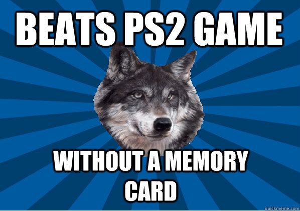 Beats PS2 Game Without a memory Card  Sanity Wolf