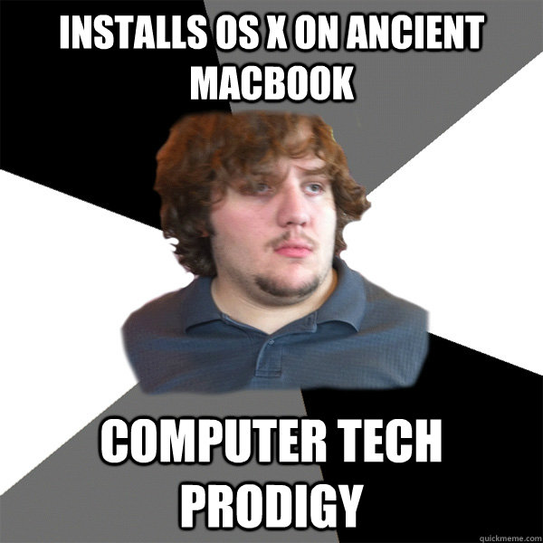 Installs os x on ancient macbook computer tech prodigy  Family Tech Support Guy