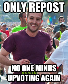 only repost no one minds upvoting again  Ridiculously photogenic guy