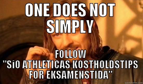 ONE DOES NOT SIMPLY FOLLOW 