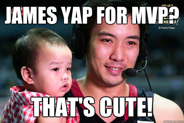 JAMES YAP FOR MVP? THAT'S CUTE! - JAMES YAP FOR MVP? THAT'S CUTE!  Jeff Chan to SMCM fans