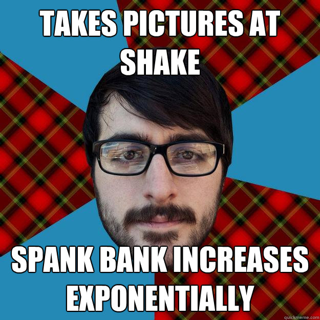 takes pictures at shake spank bank increases exponentially  - takes pictures at shake spank bank increases exponentially   James Coletta