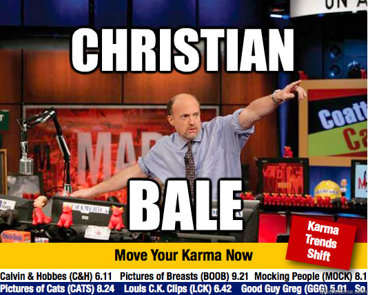 Christian Bale  Mad Karma with Jim Cramer