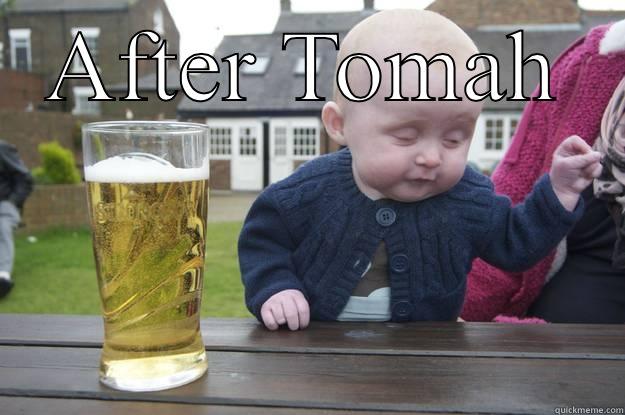 Tomah after - AFTER TOMAH  drunk baby