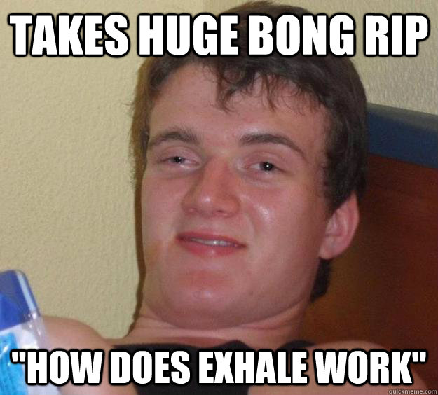 takes huge bong rip 