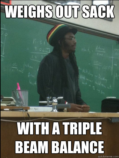 weighs out sack with a triple beam balance  Rasta Science Teacher