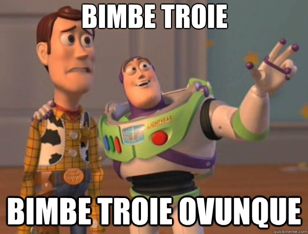 BIMBE TROIE BIMBE TROIE OVUNQUE - BIMBE TROIE BIMBE TROIE OVUNQUE  Toy Story