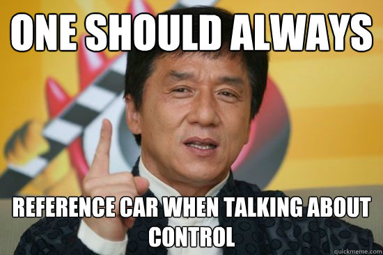 One Should Always Reference Car when talking about control  Ancient Chinese Secret