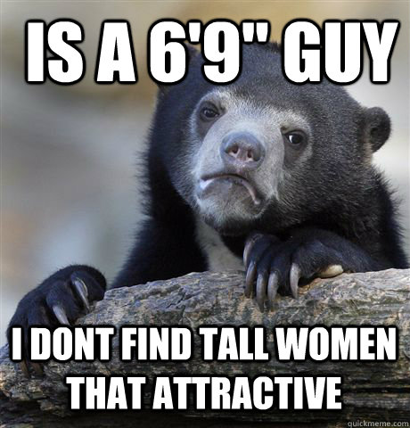  IS A 6'9