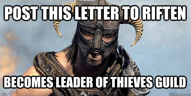 post this letter to riften becomes leader of thieves guild  skyrim