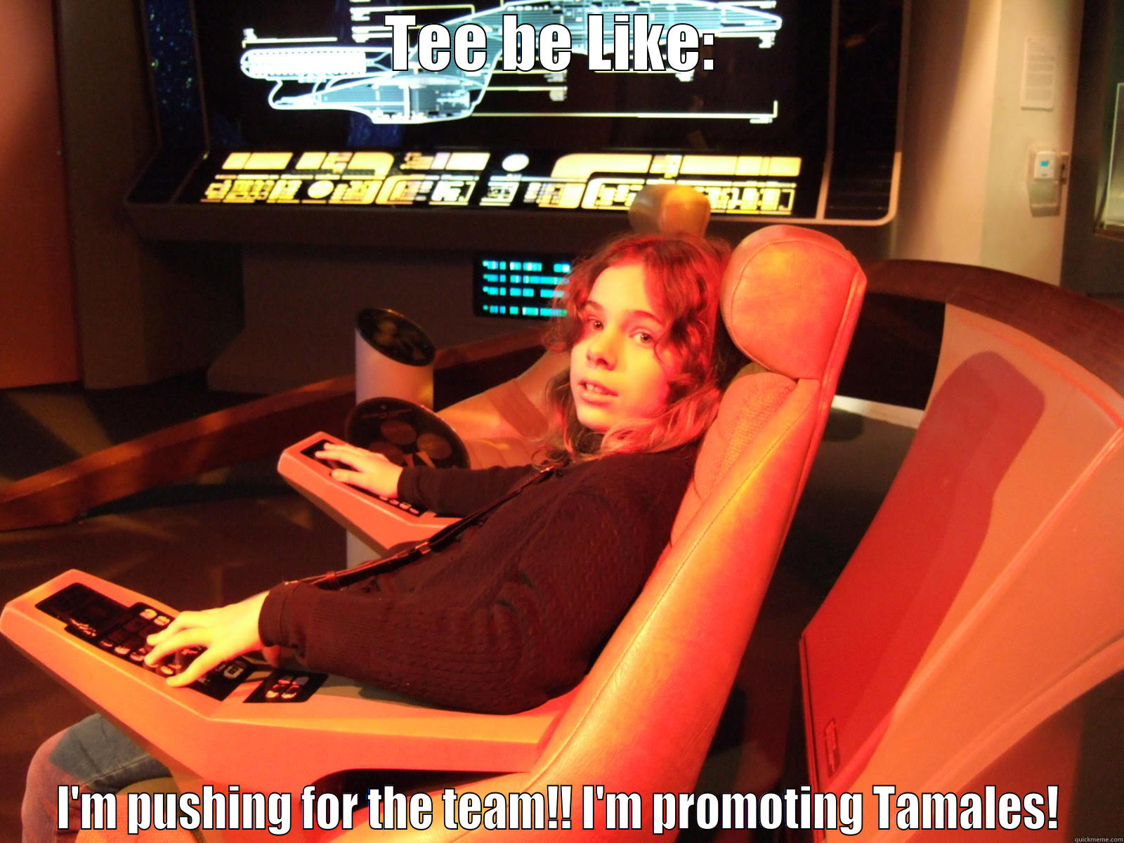 Tee be like - TEE BE LIKE:  I'M PUSHING FOR THE TEAM!! I'M PROMOTING TAMALES! Misc