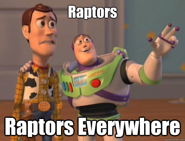 Raptors Raptors Everywhere  Buzz Lightyear