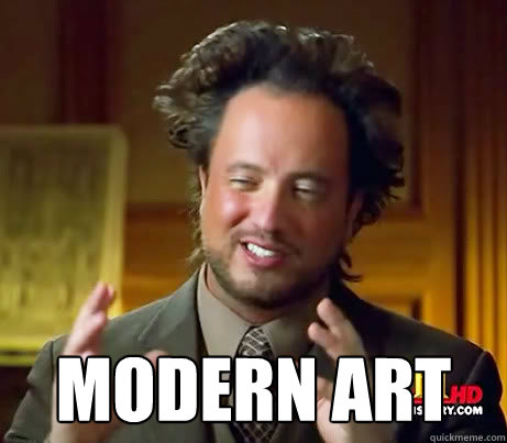  modern art  History Channel Guy