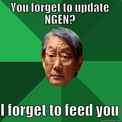 YOU FORGET TO UPDATE NGEN?  I FORGET TO FEED YOU High Expectations Asian Father