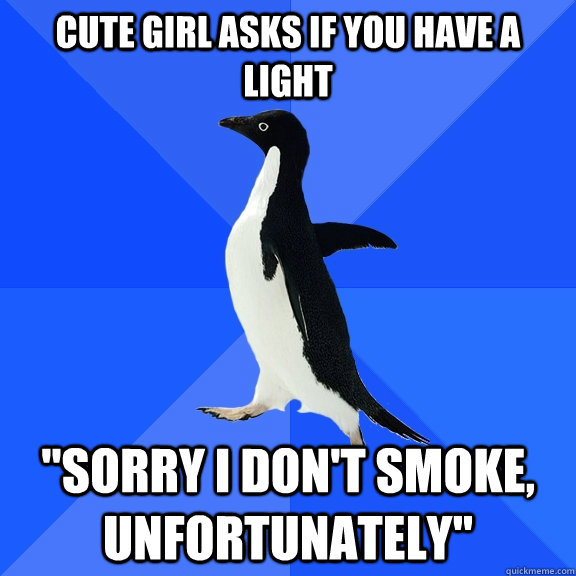 cute girl asks if you have a light 