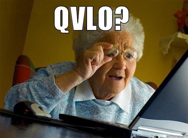  QVLO? Grandma finds the Internet