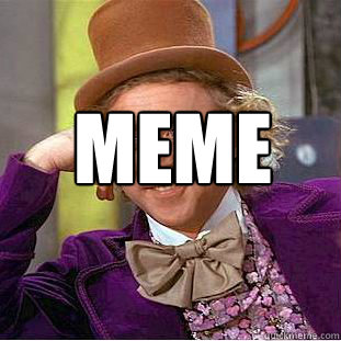 Meme  Condescending Wonka